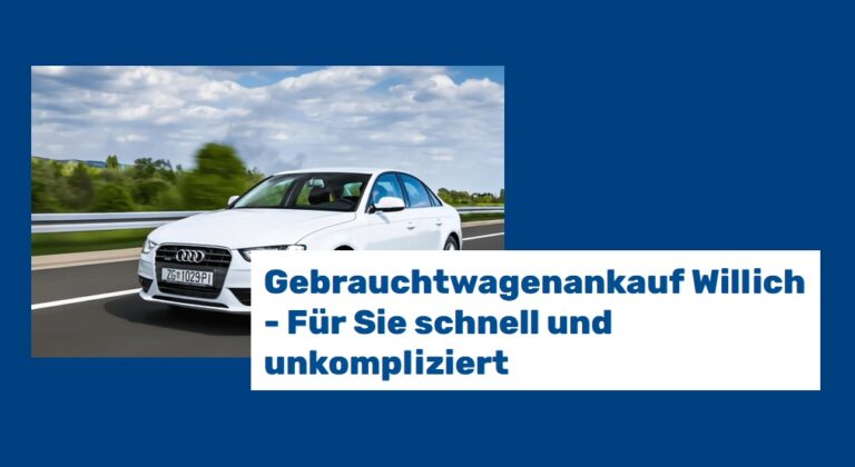 Auf der sicheren Seite stehen Sie beim Autoankauf Willich, denn hier wird Seriosität groß geschrieben