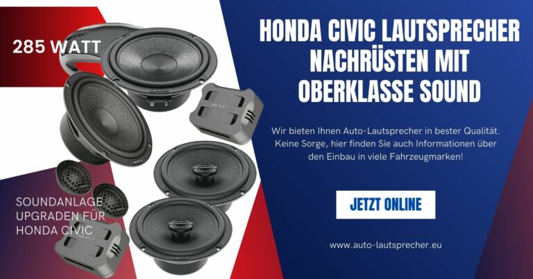 Honda Civic Audio-Exzellenz: Die Kunst der Lautsprecher-Nachrüstung